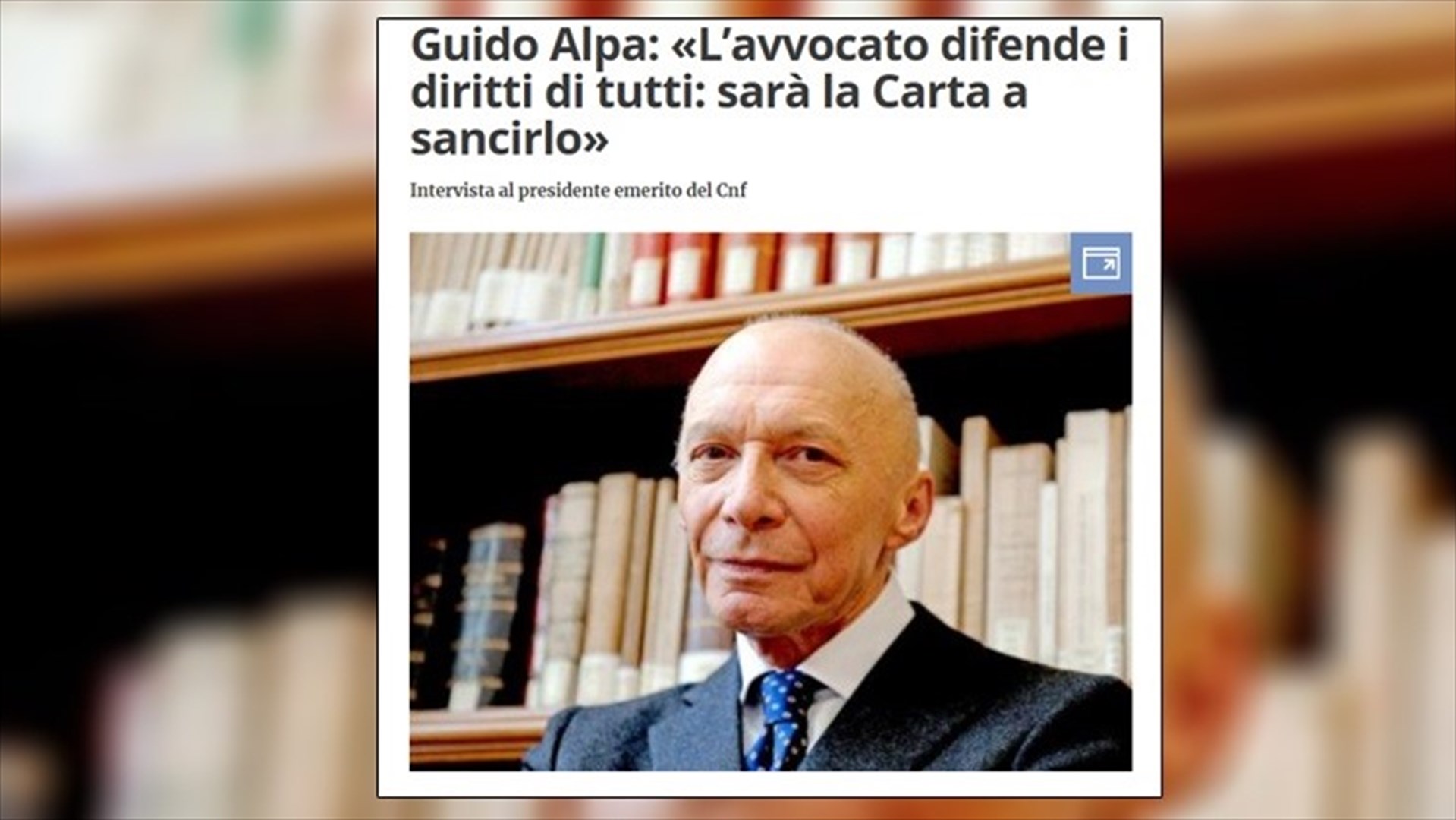 Guido Alpa: Lâ€™avvocato difende i diritti di tutti: sarÃ  la Carta a sancirlo